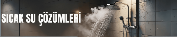 Sıcak Su Çözümleri